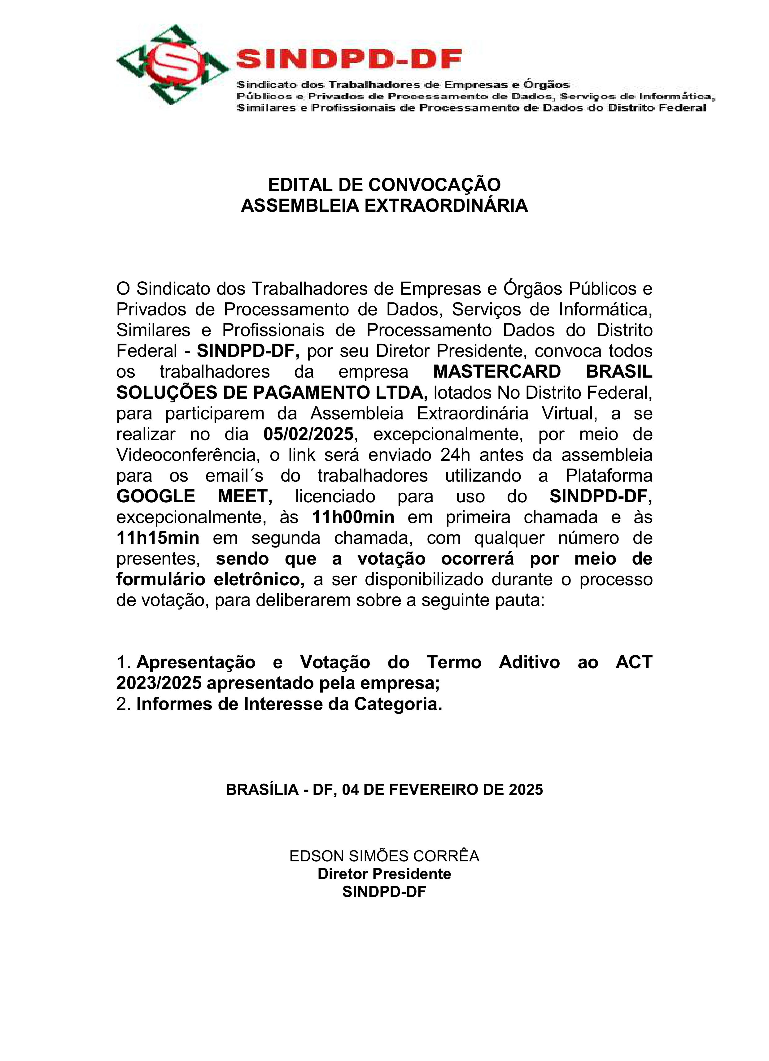 SINDPD-DF CONVOCA TRABALHADORES DA MASTERCERD BRASIL PARA ASSEMBLEIA DIA 05/02