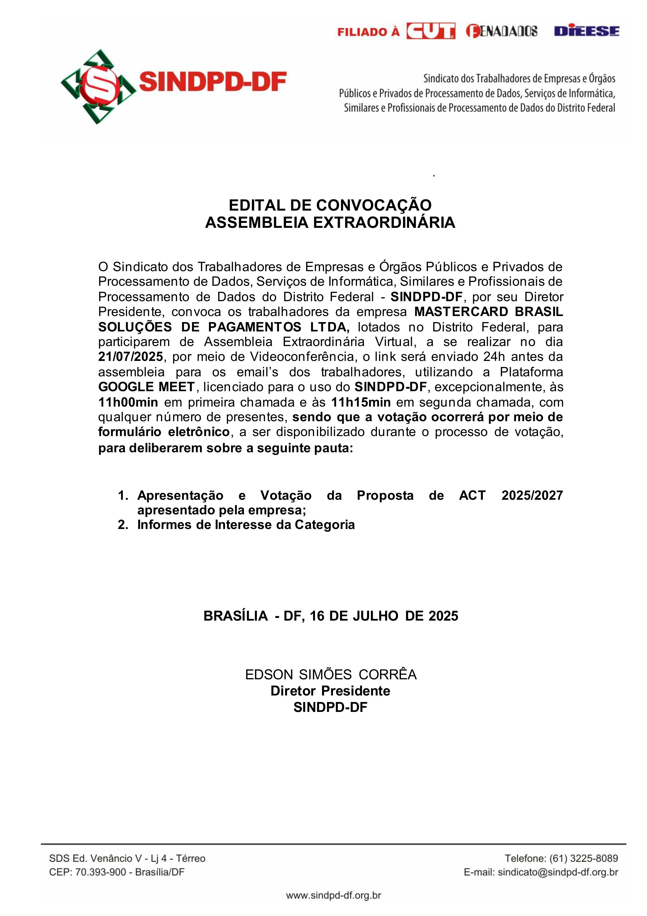 ATENÇÃO TRABALHADORES DA MASTERCARD BRASIL: ASSEMBLEIA DIA 21/07